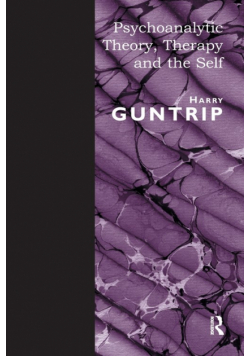 Psychoanalytic Theory, Therapy and the Self