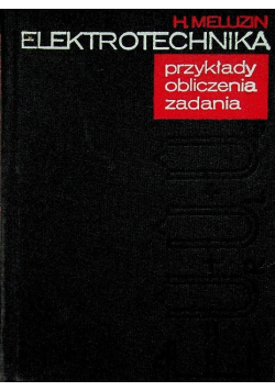 Elektrotechnika przykłady obliczenia zadania