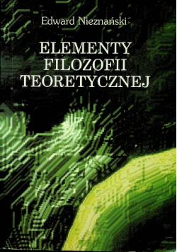 Elementy filozofii teoretycznej