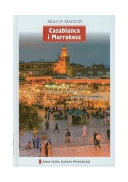 Casablanca i Marakesz