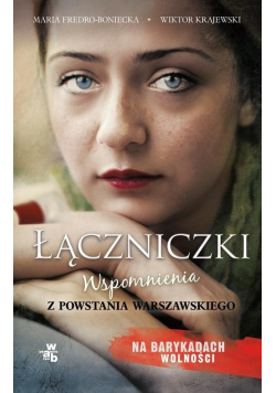 Łączniczki Wspomnienia
