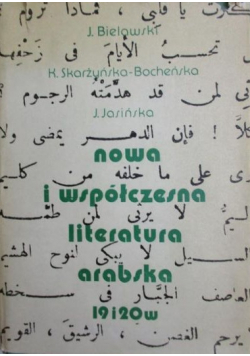 Nowa i współczesna literatura arabska 19 i 20 w
