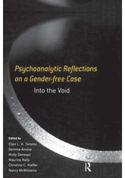 Psychoanalytic Reflections on a Gender-free Case