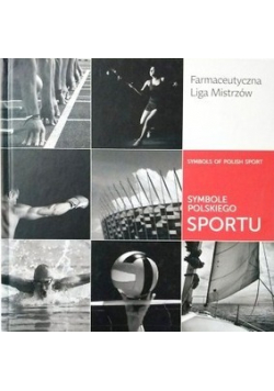 Symbole polskiego sportu  Symbols of Polish Sport