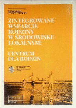Zintegrowane Wsparcie Rodziny w środowisku lokalnym