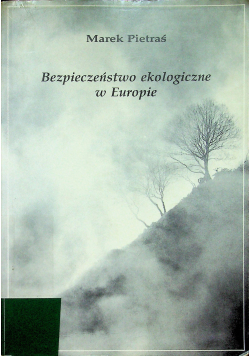 Bezpieczeństwo ekologiczne w Europie