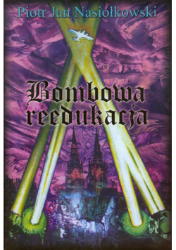Bombowa reedukacja