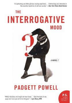 Interrogative Mood, The