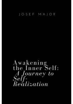 Awakening the Inner Self