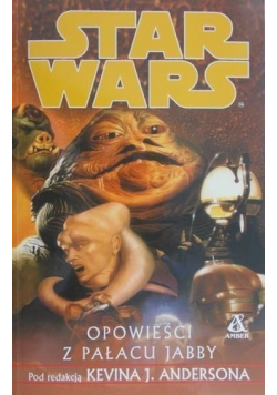 Star Wars Opowieści z pałacu Jabby