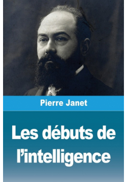 Les débuts de l'intelligence