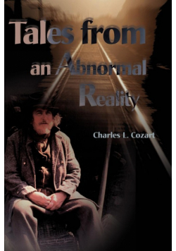 Tales from an Abnormal Reality