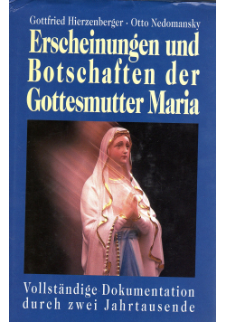 Erscheinungen und Botschaften der Gottesmutter Maria