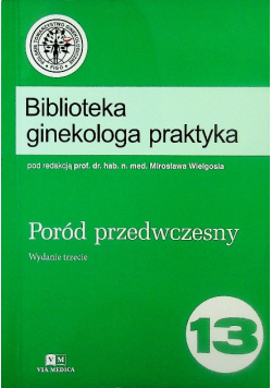 Biblioteka ginekologa praktyka Tom 13