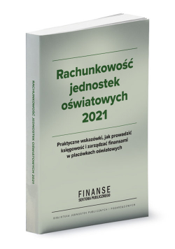 Rachunkowość jednostek oświatowych 2021