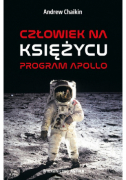 Człowiek na Księżycu Program Apollo