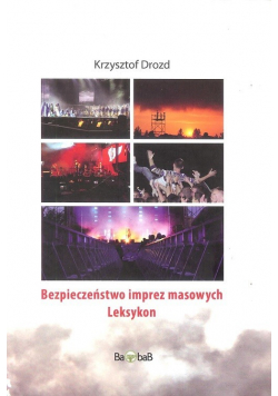 Bezpieczeństwo imprez masowych Leksykon