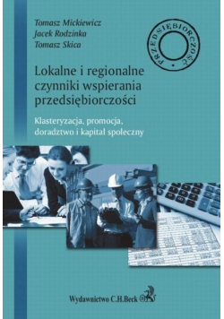 Lokalne i regionalne czynniki wsparcia przedsiębiorstw