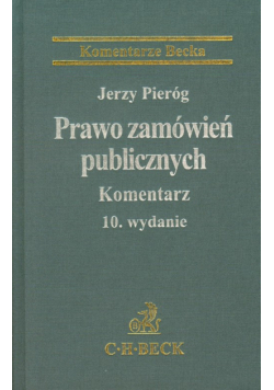 Pieróg Jerzy - Prawo zamówień publicznych : Komentarz