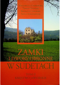 Zamki i dwory obronne w Sudetach