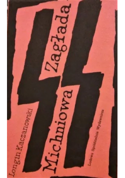 Zagłada Michniowa