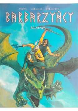 Barbarzyńcy  Klątwa