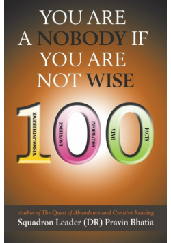 You are a Nobody if You are Not Wise