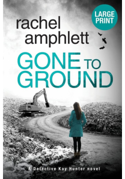 Gone to Ground