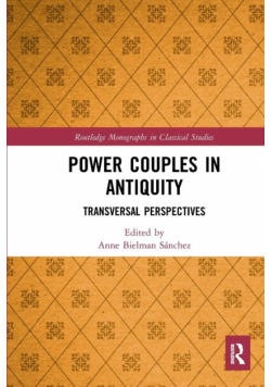 Power Couples in Antiquity