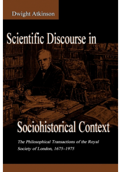 Scientific Discourse in Sociohistorical Context
