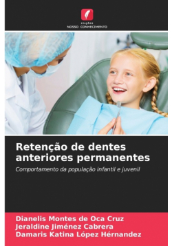 Retenção de dentes anteriores permanentes