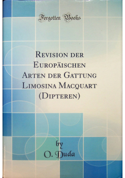 Revision der europaischen arten der gattung limosina macquart dipteren reprint z 1919 r