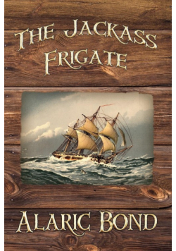 Jackass Frigate