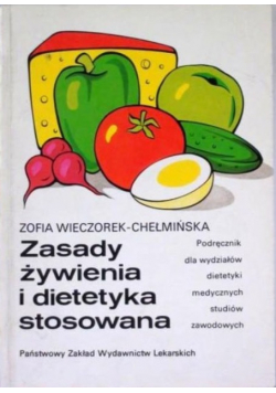 Zasady żywienia i dietetyka stosowana