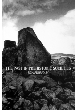 The Past in Prehistoric Societies