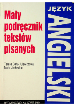 Mały podręcznik tekstów pisanych język angielski