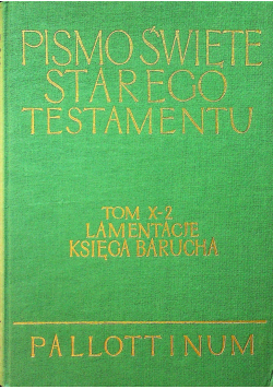 Pismo Święte Starego Testamentu Tom X Część 2