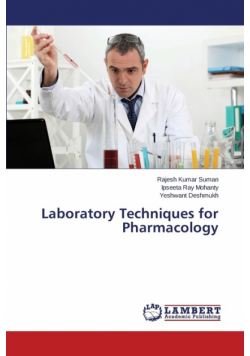 Laboratory Techniques for Pharmacology
