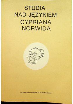 Studia nad językiem Cypriana Norwida