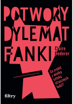 Potwory. Dylemat fanki