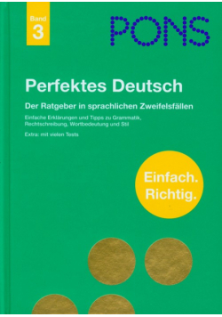 PONS Perfektes Deutsch Band 3