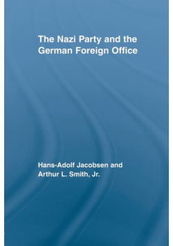 The Nazi Party and the German Foreign Office
