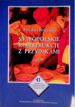 Staropolskie Konstrukcje Z Przyimkami Część IV