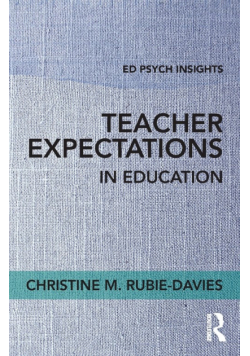 Teacher Expectations in Education