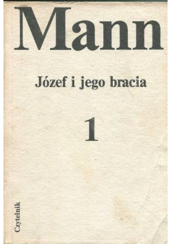 Józef i jego bracia tom 1