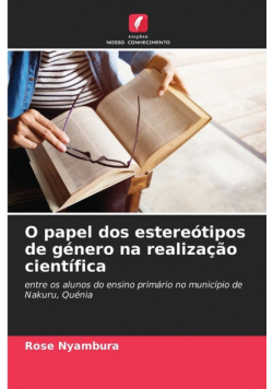 O papel dos estereótipos de género na realização científica
