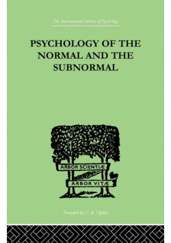 Psychology Of The Normal And The Subnormal