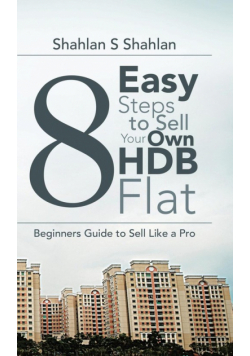 8 Easy Steps to Sell Your Own Hdb Flat