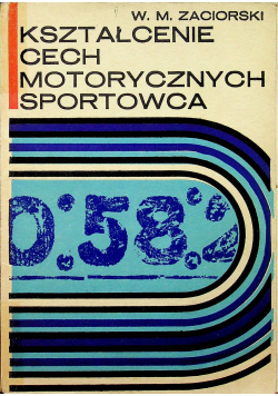 Kształcenie cech Motorycznych Sportowca