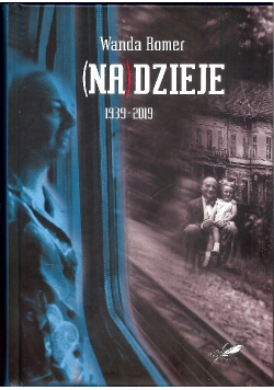 (Na)dzieje 1939-2019